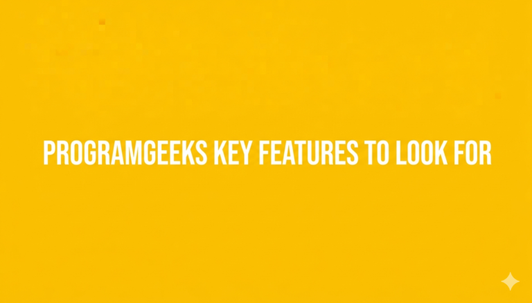 programgeeks key features to look for